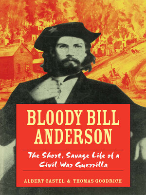 cover image of Bloody Bill Anderson